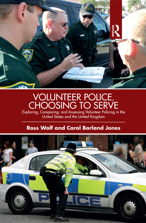 Volunteer Police, Choosing to Serve - 9780367429591 by Ross Wolf, Carol Borland Jones, 9780367429591