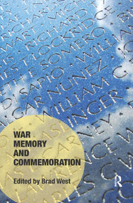 War Memory and Commemoration - 9780367362997 by Brad West, 9780367362997