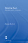 Watching Sport (Aesthetics, Ethics and Emotion) - 9780415857994 by Stephen Mumford, 9780415857994