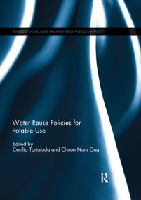 Water Reuse Policies for Potable Use - 9780367109547 by Cecilia Tortajada, Choon Nam Ong, 9780367109547