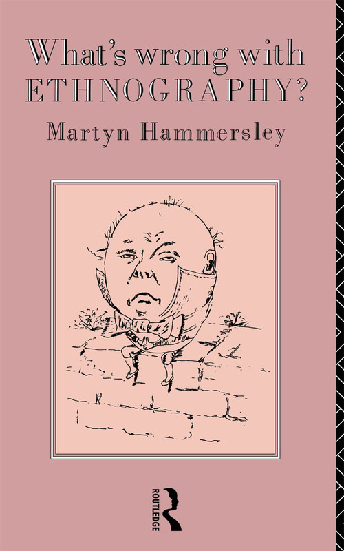 What's Wrong With Ethnography? - 9780415054775 by Martyn Hammersley, 9780415054775
