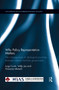 Why Policy Representation Matters (The consequences of ideological proximity between citizens and their governments) by Luigi Curini, Willy Jou, Vincenzo Memoli, 9780367366032
