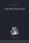 The Winter's Tale (A Commentary on the Structure) by Fitzroy Pyle, 9780415758987