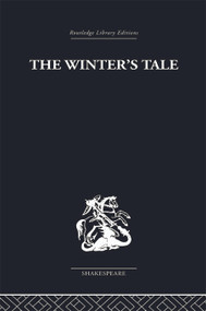 The Winter's Tale (A Commentary on the Structure) by Fitzroy Pyle, 9780415758987