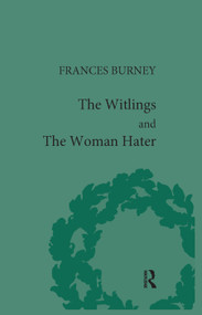 The Witlings and the Woman Hater - 9780367875886 by Geoffrey M Sill, 9780367875886