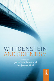 Wittgenstein and Scientism - 9780367871703 by Jonathan Beale, Ian James Kidd, 9780367871703