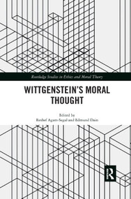 Wittgenstein's Moral Thought - 9780367372422 by Reshef Agam-Segal, Edmund Dain, 9780367372422