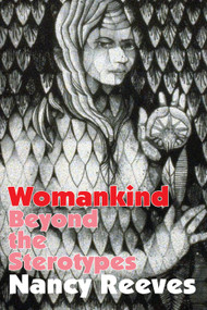 Womankind (Beyond the Stereotypes) - 9780202303000 by Nancy Reeves, 9780202303000
