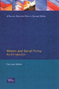 Women And Social Policy by Christine Hallett, 9780133538892