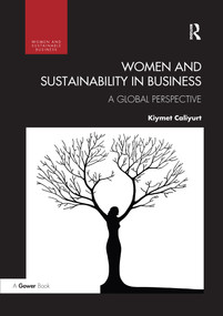 Women and Sustainability in Business (A Global Perspective) - 9780367606008 by Kiymet Caliyurt, 9780367606008