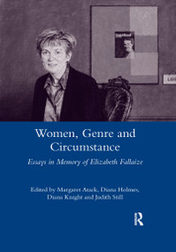 Women Genre and Circumstance (Essays in Memory of Elizabeth Fallaize) - 9780367603663 by Diana Holmes, 9780367603663