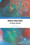 World Englishes (Rethinking Paradigms) - 9780367878511 by Ee Ling Low, Anne Pakir, 9780367878511