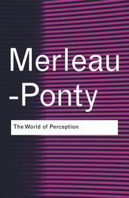 The World of Perception - 9780415773812 by Maurice Merleau-Ponty, Oliver Davis, 9780415773812