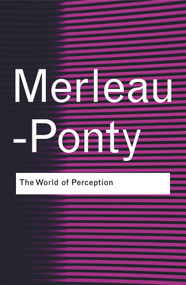 The World of Perception - 9780415773812 by Maurice Merleau-Ponty, Oliver Davis, 9780415773812