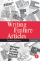 Writing Feature Articles by Brendan Hennessy, 9780240516912