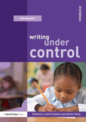 Writing Under Control - 9780415484046 by Judith Graham, Alison Kelly, 9780415484046
