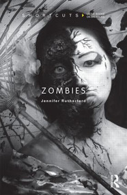Zombies - 9780415524483 by Jennifer Rutherford, 9780415524483