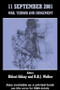 11 September 2001 (War, Terror and Judgement) - 9780714684031 by Bulent Gokay, R.B.J. Walker, 9780714684031