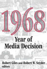 1968 (Year of Media Decision) - 9780765806215 by Robert Snyder, 9780765806215