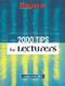 2000 Tips for Lecturers - 9780749430467 by Phil Race, 9780749430467