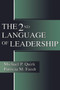 The 2nd Language of Leadership - 9780805833577 by Michael P. Quirk, Patricia M. Fandt, 9780805833577