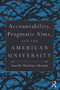 Accountability, Pragmatic Aims, and the American University - 9780415991636 by Ana M. Martínez-Alemán, 9780415991636