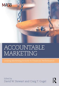 Accountable Marketing (Linking marketing actions to financial performance) - 9780765647078 by David W Stewart, Craig Gugel, 9780765647078