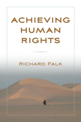 Achieving Human Rights by Richard Falk, 9780415990165