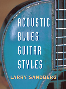 Acoustic Blues Guitar Styles - 9780415971751 by Larry Sandberg, 9780415971751