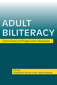 Adult Biliteracy (Sociocultural and Programmatic Responses) - 9780805853629 by Klaudia M. Rivera, Ana Huerta-Macias, 9780805853629
