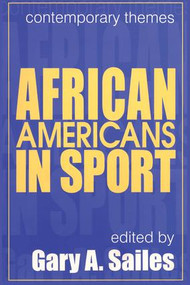 African Americans in Sports - 9780765804402 by Gary A. Sailes, 9780765804402