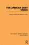 The African Debt Crisis by Trevor W. Parfitt, Stephen P. Riley, 9780415853583
