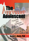 The Aggressive Adolescent (Clinical and Forensic Issues) - 9780789009104 by Daniel L Davis, 9780789009104