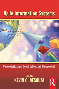 Agile Information Systems - 9780750682350 by Kevin Desouza, 9780750682350