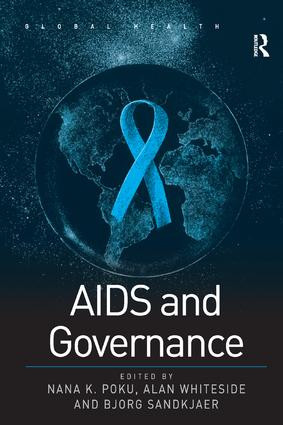 AIDS and Governance - 9780754645818 by Alan Whiteside, Nana K. Poku, 9780754645818