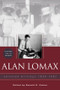 Alan Lomax (Selected Writings, 1934-1997) by Ronald Cohen, 9780415938556