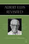 Albert Ellis Revisited by Jon Carlson, William Knaus, 9780415875455