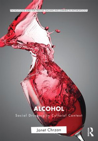 Alcohol (Social Drinking in Cultural Context) - 9780415892506 by Janet Chrzan, 9780415892506