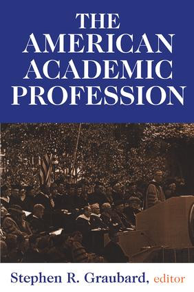 The American Academic Profession - 9780765806468 by Stephen Steinberg, Stephen R. Graubard, 9780765806468