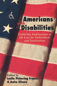 Americans with Disabilities by Leslie Francis, Anita Silvers, 9780415923682