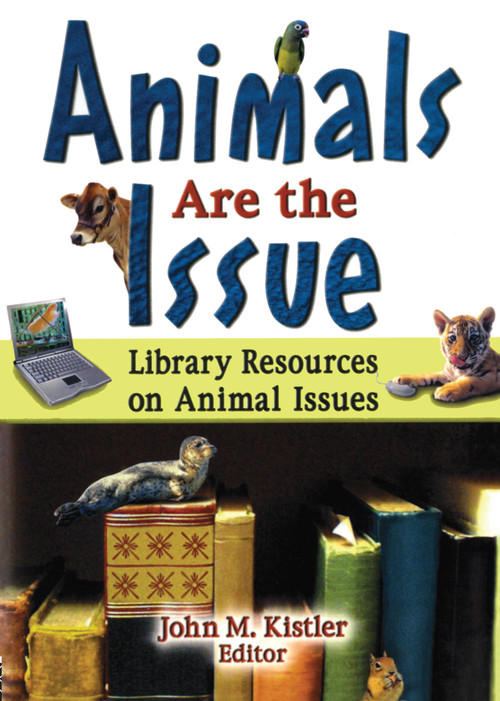 Animals are the Issue (Library Resources on Animal Issues) - 9780789024893 by Linda S Katz, 9780789024893