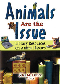 Animals are the Issue (Library Resources on Animal Issues) - 9780789024893 by Linda S Katz, 9780789024893