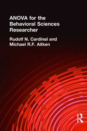 ANOVA for the Behavioral Sciences Researcher - 9780805855869 by Rudolf N. Cardinal, Michael R.F. Aitken, 9780805855869