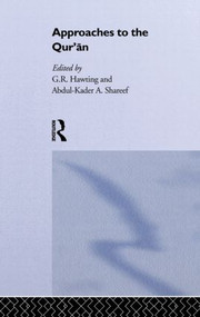 Approaches to the Qur'an - 9780415862073 by G. R. Hawting, 9780415862073