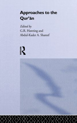Approaches to the Qur'an - 9780415862073 by G. R. Hawting, 9780415862073