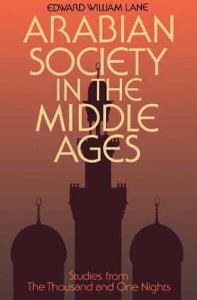 Arabian Society Middle Ages - 9780700701957 by Clifford Edmund Bosworth, Edward William Lane, Stanley Lane-Poole, 9780700701957