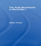 The Arab Movements in World War I by Eliezer Tauber, 9780714640839