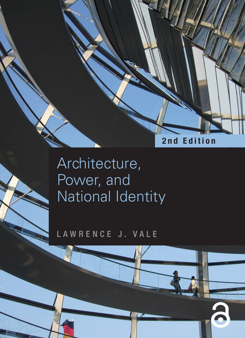 Architecture, Power and National Identity by Lawrence Vale, 9780415955157