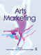 Arts Marketing by Finola Kerrigan, Peter Fraser, Mustafa Ozbilgin, 9780750659680