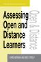 Assessing Open and Distance Learners by Chris Morgan, Meg (both Lecturers O'Reilly, 9780749428785